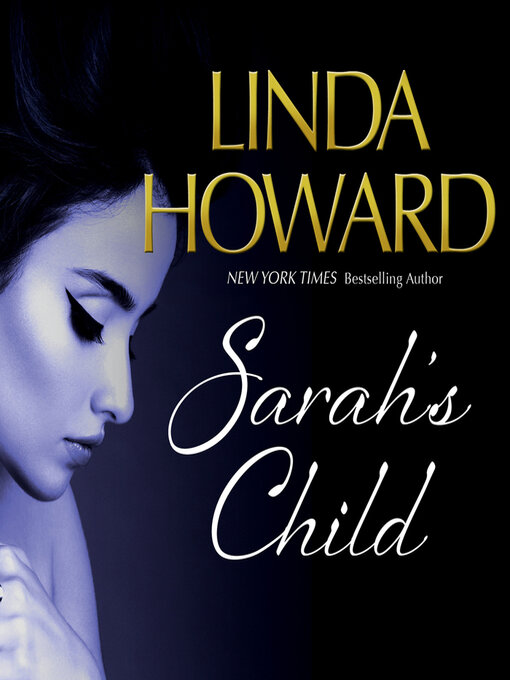 Title details for Sarah's Child by Linda Howard - Wait list